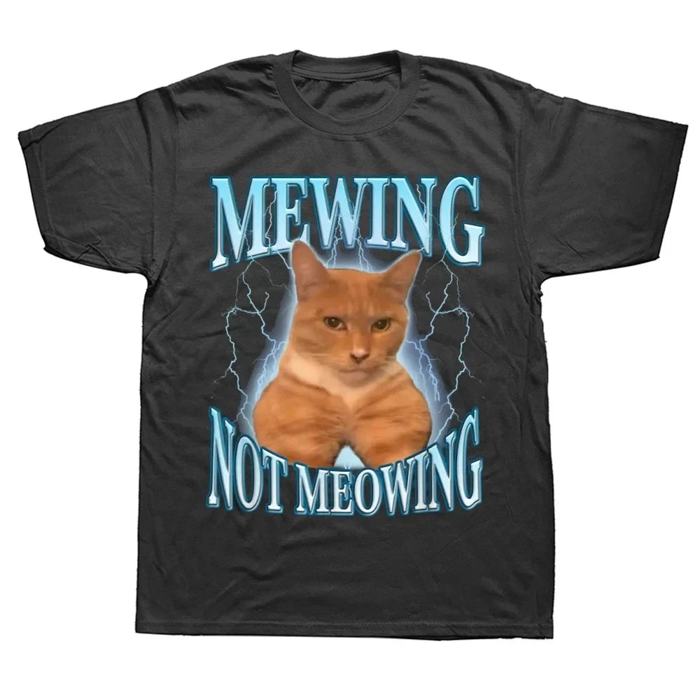 Not Meowing ,Just Mewing