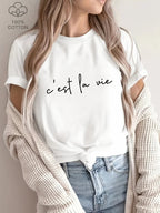 Women's Casual T-Shirt - "C'est La Vie" V E X C L U B H O U S E